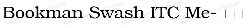 Bookman Swash ITC Me字体转换